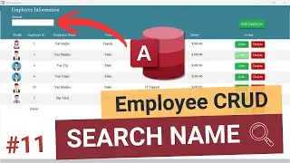 Employee CRUD &ndash; Search Employee by Name in MS Access (No Voice)