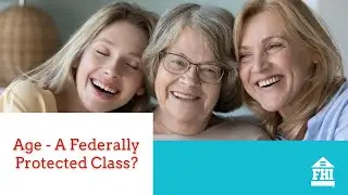 Age - A Federally Protected Class? - Episode 93