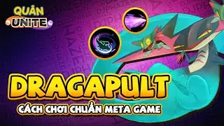 POKEMON UNITE | Hướng Dẫn Chơi Dragapult Rừng Chuẩn Meta Game | Skill - Items - Emblems | Qu&acirc;n Unite