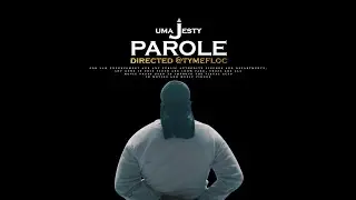 (4K) Umajesty - Parole (directed @tymefloc)