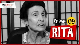 EPISODE 09 - RITA 2 on Aging, Happiness and Having a Positive Attitude