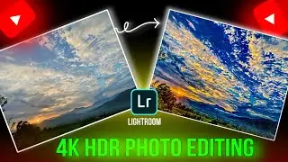 HDR PHOTO EDITING LIGHTROOM TUTORIAL || How to convert Normal photo To HDR🔥