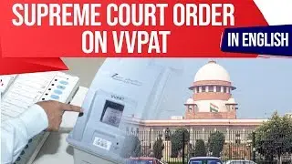 VVPAT verification, Supreme Court orders EC to count paper slips of 5 random VVPATs per constituency