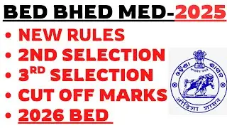 BED BHED MED 2ND SELECTION CUT OFF BY LAXMIDHAR SIR I BED BHED MED 2ND SELECTION CUT OFF MARKS