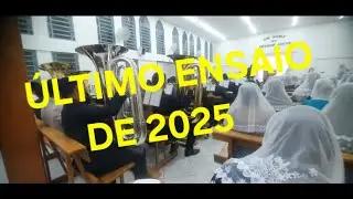 &Uacute;ltimo Ensaio do Ivoturucaia de 2025, foi lindo,  Hino 31 ccb hin&aacute;rio 5.