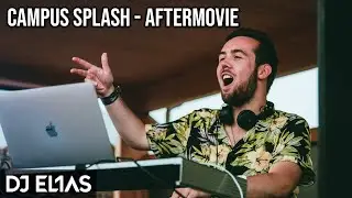 Campus Splash Aftermovie - Campus Landau - DJ EL1AS (prod. by Julius Schade)