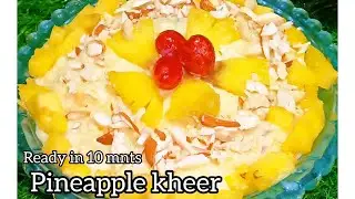 How to Make Rice Payasam in 10mnts | Pineapple Payasam,kheer  Recipe without khoya,Mawa, milkmaid 😋