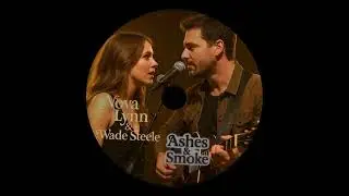 🔥 Nova Lynn & Wade Steele &ndash; Ashes & Smoke 💔 (Official Audio)