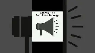 Steven He : Emotional Damage | Sound Effect.