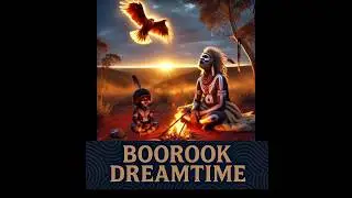 Experience Dreamtime with Boorook | Conscious Music from First Nations Soul