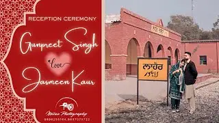⭕ GUNPREET SINGH 💞 JASMEEN KAUR ⭕ LIVE BY : MILAN PHOTOGRAPHY M...9896255164, 8607075722