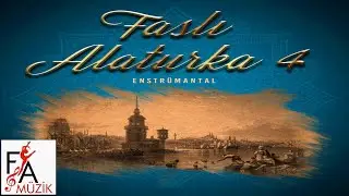 Faslı Alaturka 4 - Kadifeden Kesesi (Enstrümantal) (Official Lyric Video)