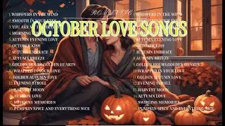 🍂Autumn Love Songs | Relaxing Playlist💖🎶