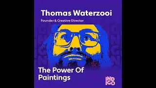 Thomas Waterzooi - The Power Of Paintings - INDIGO 2025