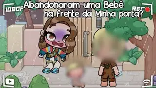 ABANDONARAM, UMA BEB&Ecirc; NA MINHA PORTA? 😰(Aesthetic) Com voiced🔊 + Avatar World.