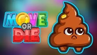 DULL POOP, NEW GAMEMODES AND MUTATORS - MOVE OR DIE
