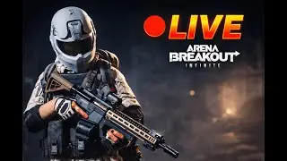 LIVE 🔴 Questing in Arena Breakout Infinite for Titanium Safe Case! Over Halfway!