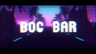 Интро для BOG BAR