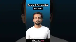 What are Keys in Blockchain? | Public Key and Private Key | Crypto Keys? | Describedot | Day 11