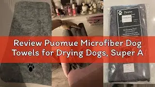 Review Puomue Microfiber Dog Towels for Drying Dogs, Super Absorbent and Soft Pet Grooming Towel, 40