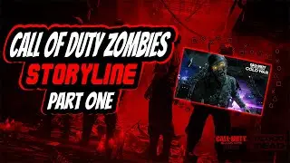 داستان بخش زامبی کال آف دیوتی | Cod zombie storyline