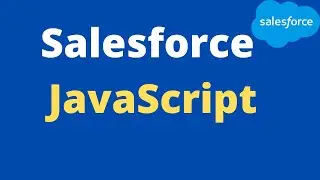 33.1 JavaScript 3 || Salesforce || Salesforce Online Training
