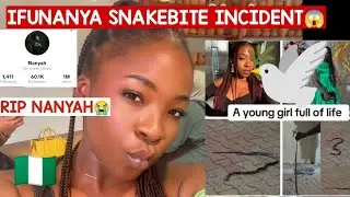 RIP NANYAH🕊️ NIGERIAN SINGER DE*D AFTER SNAKEBITE😱 'Soprano Queen'