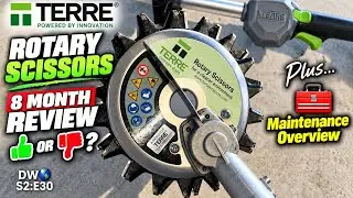 Terre Power Rotary Scissor - 8 Month Review   + Maintenance Tips - Hardcut Update - DW🌎 S2:E30