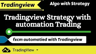 Tradingview Strategy with automation Trading