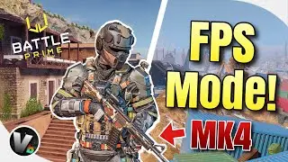 Battle Prime - 😆 Finally Trying Out the FPS Mode (MK4 & Ultimate Gameplay Highlights)