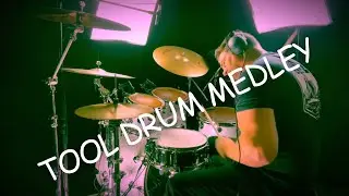 TOOL - TRIBUTE - MEDLEY - DRUM COVER