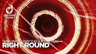 MARE, MAUD, Lawstylez & Booty Leak &ndash; Right Round