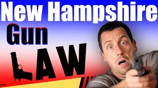 New Hampshire GUN LAW WARNING Your Rights Explained &ndash; Made Easy