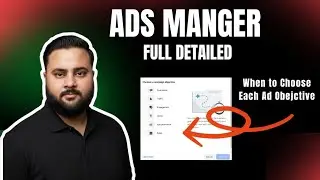Meta Ads Objectives Explained | Which Facebook Ad Objective Should You Choose | Ads Manger details.