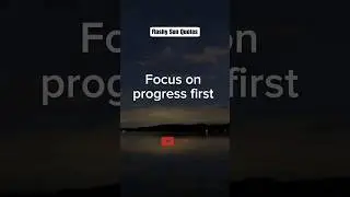 Focus on progress first|Qoutes about Life motivational #quotes #shorts