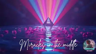 Miracles In The Middle - Deeply Beautiful 80's inspired Christian dance