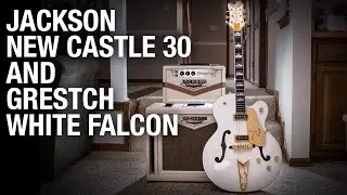 Jackson NewCastle 30 with Grestch White Falcon