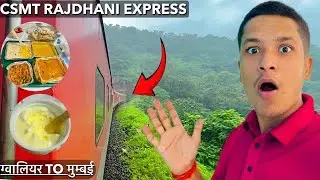 GWALIOR TO CSMT Rajdhani express train journey with FOOD | खूबसूरत भारततीये रेल 🇮🇳 यात्रायें