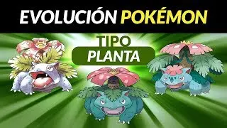 Evoluci&oacute;n del Tipo Planta: Gen 1 - 7