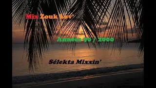 Mix Zouk Love 90/2000 by SelektaMixxin