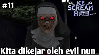 Waduh guys ada evil nun:Ice Scream 8 Final Chapter Indonesia Part 11