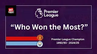 &ldquo;Premier League Champions Race (1992&ndash;2024) | Which Team Won the Most Titles?&rdquo;