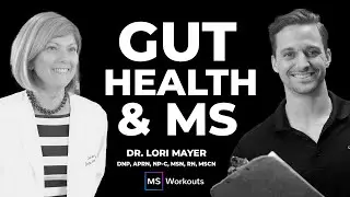 How to Improve Your Gut Microbiota & Why it Relates to MS