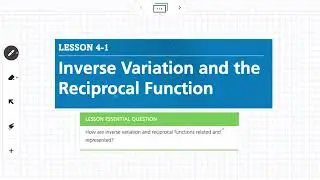 Inverse Variation and the Reciprocal Function (Lesson 4-1)