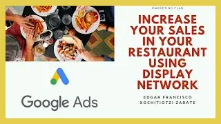Google Ads For Local Restaurant Tutorial ✅ , Google Ads Display Network For local businesses Proved!