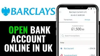 How to Open a Barclays Bank Account Online in UK 2026 (EASILY)