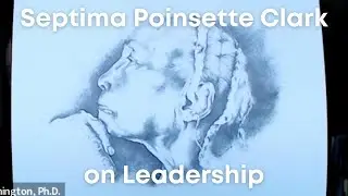 Septima Poinsette Clark on Leadership |  Dr. Greg Pennington
