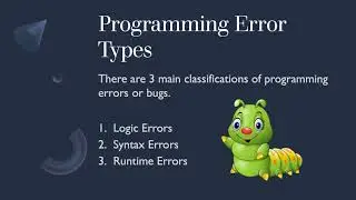 Introduction to Coding - Types of Programming Errors (2020)