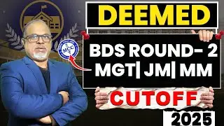 BDS Deemed Universities 😨 - Deemed BDS Round 2 Cutoff 2025 | MCC Round 2 Allotment Out #mcc