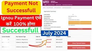 ignou payment failed but amount deducted | Payment Successful But Not Admission Confirm ऐसे होगा